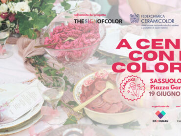 CERAMICOLOR: A CENA CON IL COLORE UNA FESTA TRA GUSTO E CREATIVITÀ